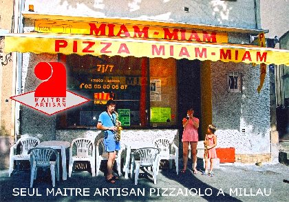 A La Pizza Miam Miam , A La Pizza Miam Miam