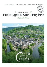 Guide de Visite - Entraygues et ses alentours (2023), OT Terres d'Aveyron