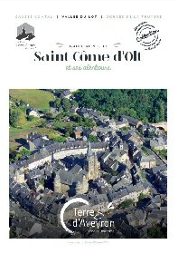 Guide de Visite - Saint-Côme d'Olt et ses alentours (2023), OT Terres d'Aveyron