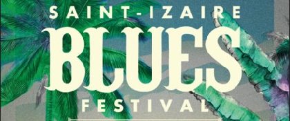 16ème « Saint-Izaire Blues Festival »