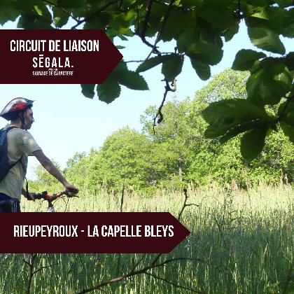 circuit de liaison VTT VAE - Rieupeyroux / La Capelle Bleys, OFFICE DE TOURISME AVEYRON SEGALA