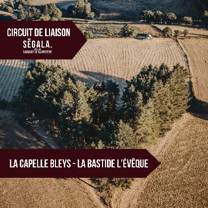 circuit de liaison VTT VAE - La Capelle Bleys / La Bastide l'Evêque, OFFICE DE TOURISME AVEYRON SEGALA