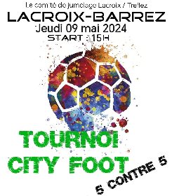 Tournoi city foot du comité de jumelage Lacroix- Tréflez