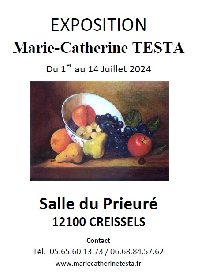 Exposition de Marie-Catherine TESTA au prieuré de Creissels