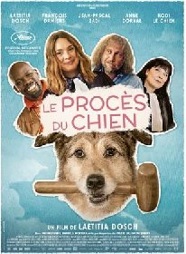 Cinéma : LE PROCÈS DU CHIEN